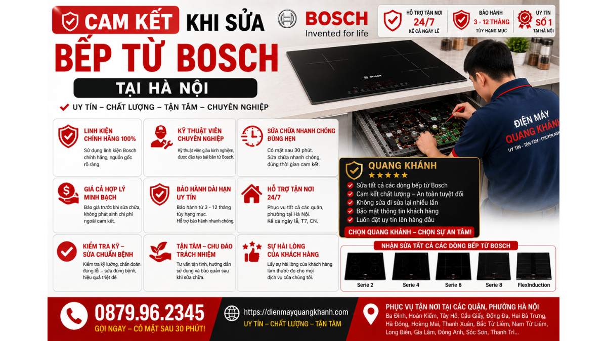 Cam Kết Khi Sửa Bếp Từ Bosch Tại Hà Nội https://dienmayquangkhanh.com 0879.96.2345 Uy Tín – Hỗ Trợ Tận Nhà 24/7