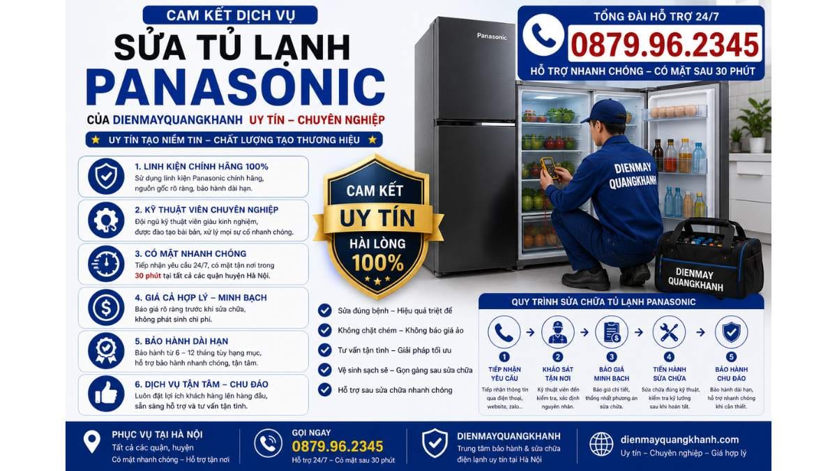 Cam kết dịch vụ Sửa tủ lạnh Panasonic của dienmayquangkhanh Uy Tín Chuyên Lh 0879.96.2345