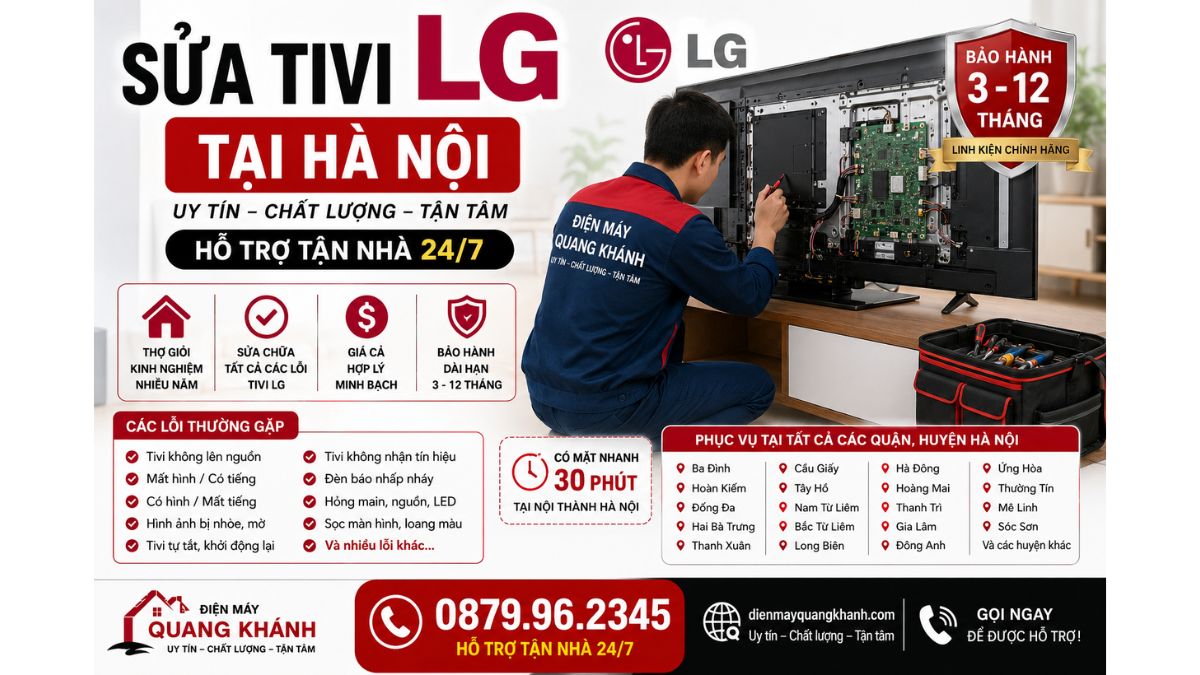 Sửa Tivi LG Tại Hà Nội https://dienmayquangkhanh.com 0879.96.2345 Uy Tín – Hỗ Trợ Tận Nhà 24/7