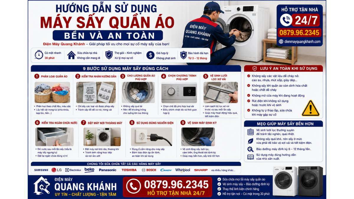Hướng Dẫn Sử Dụng Máy Sấy Quần Áo Bền Và An Toàn https://dienmayquangkhanh.com 0879.96.2345 Uy Tín – Hỗ Trợ Tận Nhà 24/7