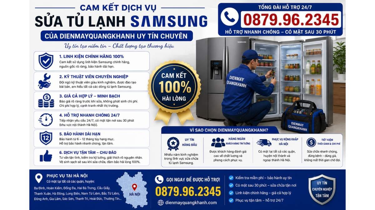 Cam kết dịch vụ Sửa tủ lạnh Samsung của Dienmayquangkhanh Uy Tín Chuyên Lh 0879.96.2345