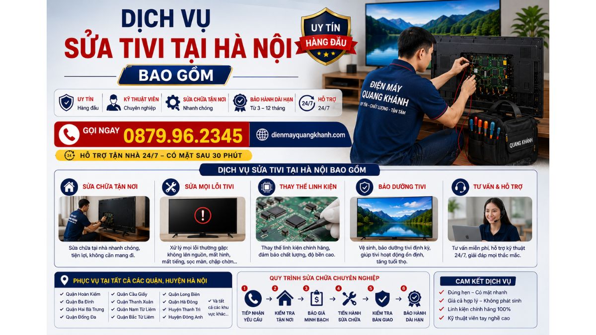 Dịch Vụ Sửa Tivi Tại Hà Nội Bao Gồm https://dienmayquangkhanh.com 0879.96.2345 Uy Tín – Hỗ Trợ Tận Nhà 24/7