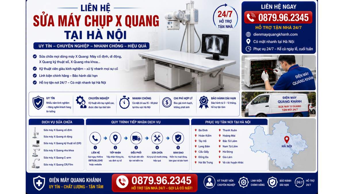Liên Hệ Sửa Máy Chụp X Quang Tại Hà Nội https://dienmayquangkhanh.com 0879.96.2345 Uy Tín – Hỗ Trợ Tận Nhà 24/7