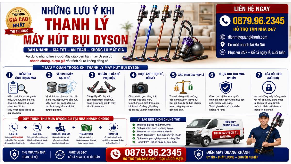 Những Lưu Ý Khi Thanh Lý Máy Hút Bụi Dyson https://dienmayquangkhanh.com 0879.96.2345 Uy Tín – Hỗ Trợ Tận Nhà 24/7