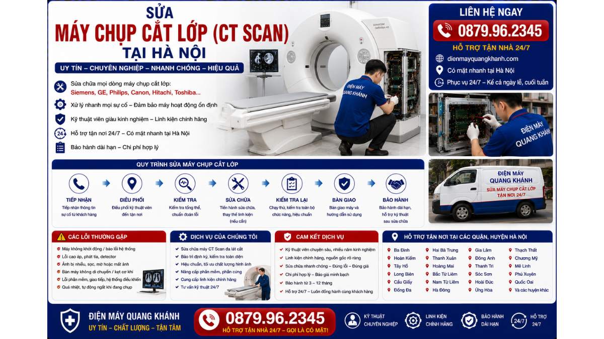 Sửa Máy Chụp Cắt Lớp Tại Hà Nội https://dienmayquangkhanh.com 0879.96.2345 Uy Tín – Hỗ Trợ Tận Nhà 24/7