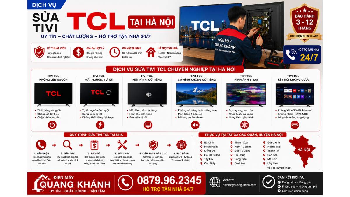 Sửa Sửa Tivi Tcl Tại Hà Nội https://dienmayquangkhanh.com 0879.96.2345 Uy Tín – Hỗ Trợ Tận Nhà 24/7