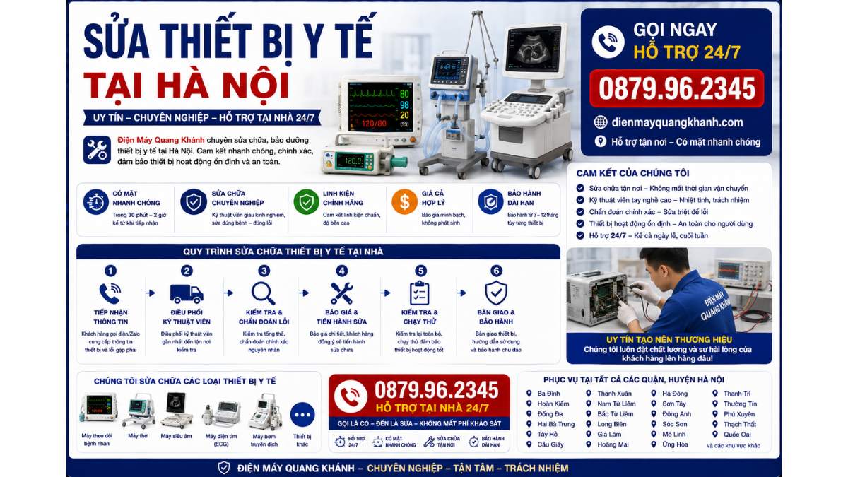 Sửa Thiết Bị Y Tế Tại Hà Nội https://dienmayquangkhanh.com 0879.96.2345 Uy Tín – Hỗ Trợ Tại Nhà 24/7
