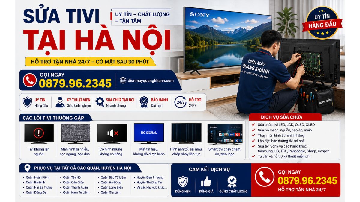 Sửa Tivi Tại Hà Nội https://dienmayquangkhanh.com 0879.96.2345 Uy Tín – Hỗ Trợ Tận Nhà 24/7