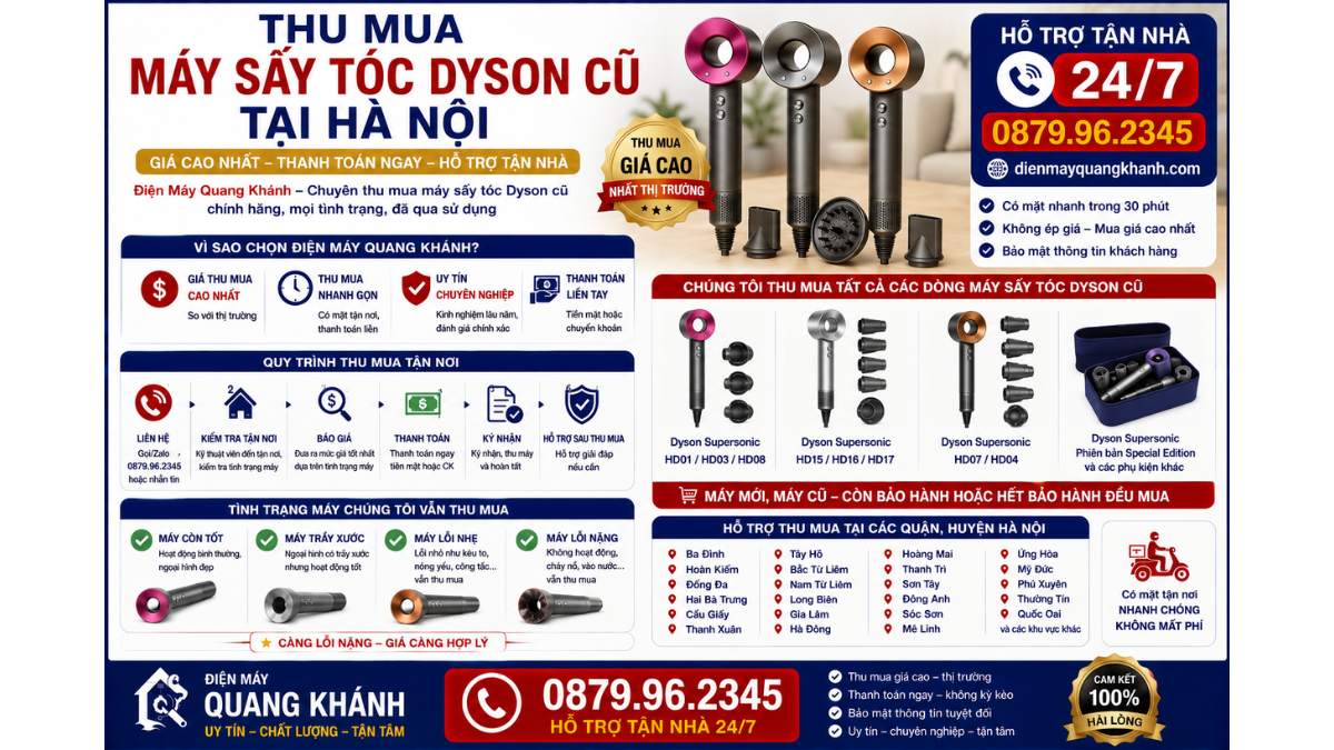Thu Mua Máy Sấy Tóc Dyson Cũ Tại Hà Nội https://dienmayquangkhanh.com 0879.96.2345 Uy Tín – Hỗ Trợ Tận Nhà 24/7